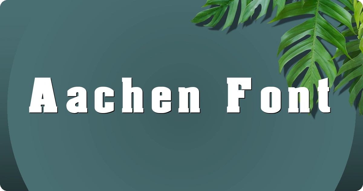 Aachen Font preview