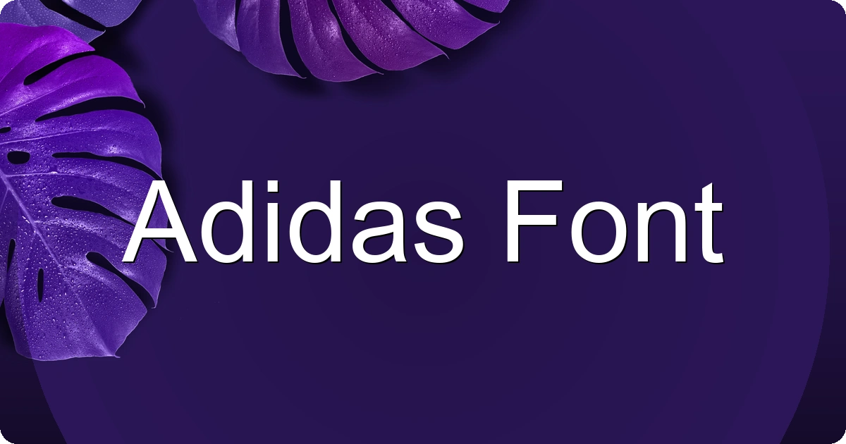 Adidas Font font preview