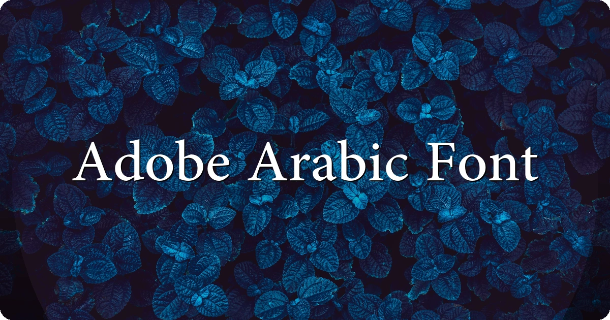 Adobe Arabic Font preview