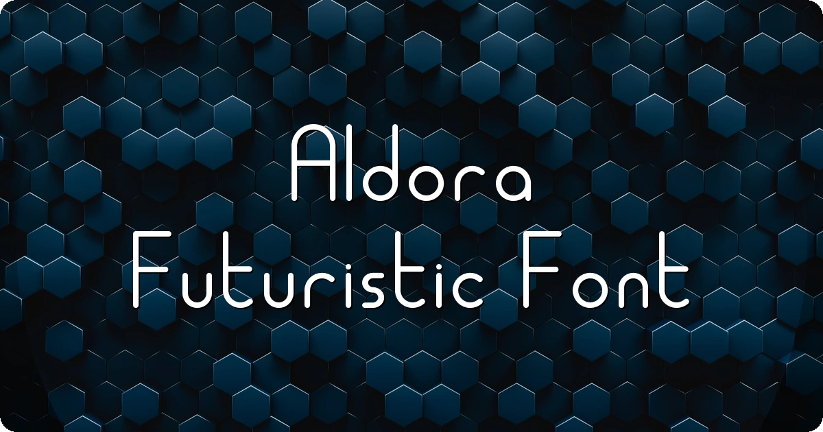 Aldora Futuristic Font preview