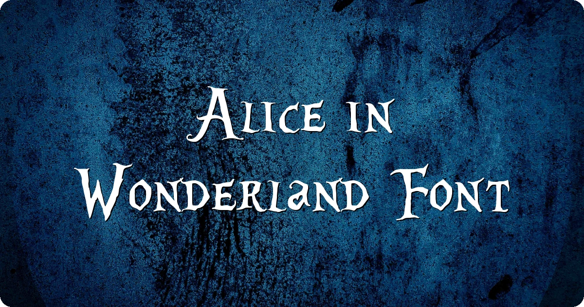 Alice in Wonderland Font preview