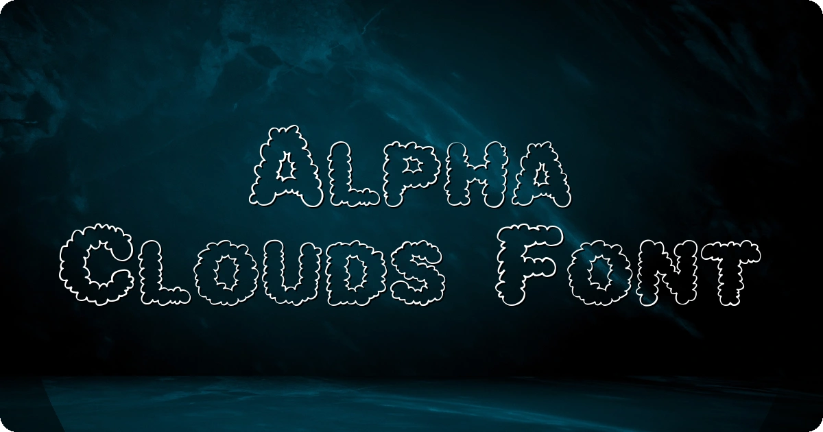 Alpha Clouds Font preview