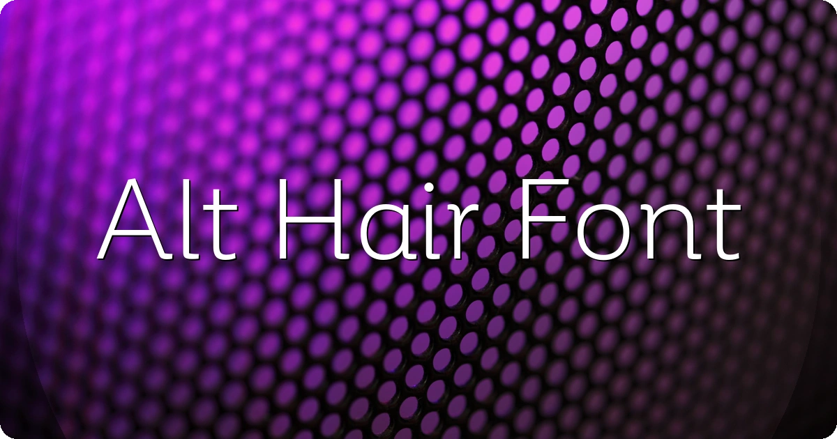 Alt Hair Font preview