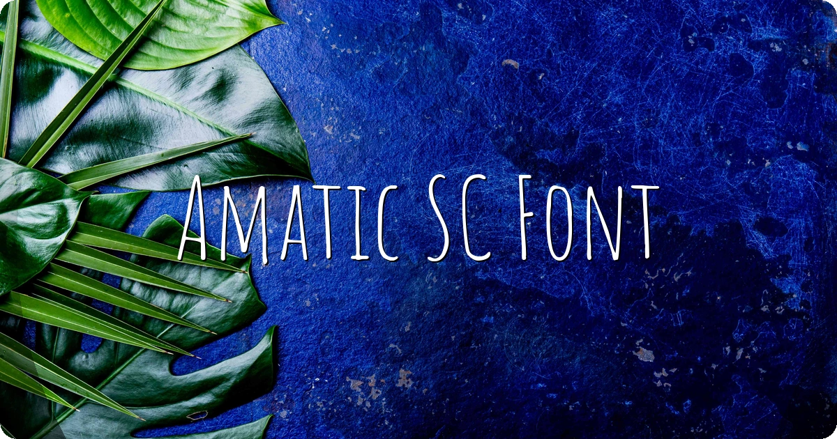Amatic SC Font preview