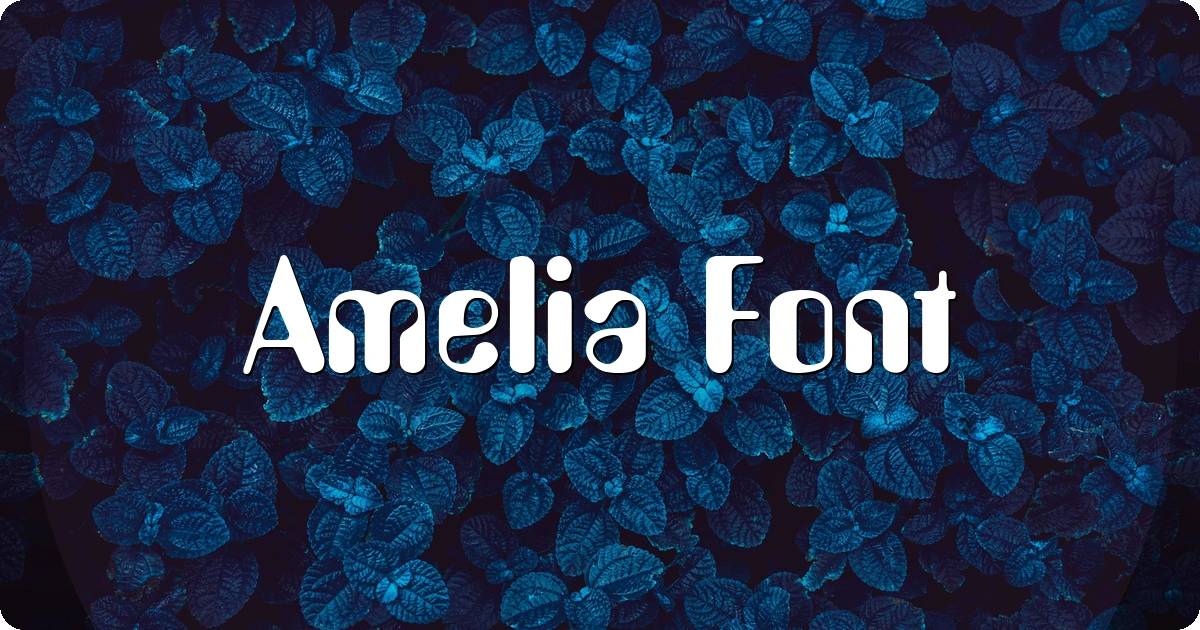Amelia Font preview