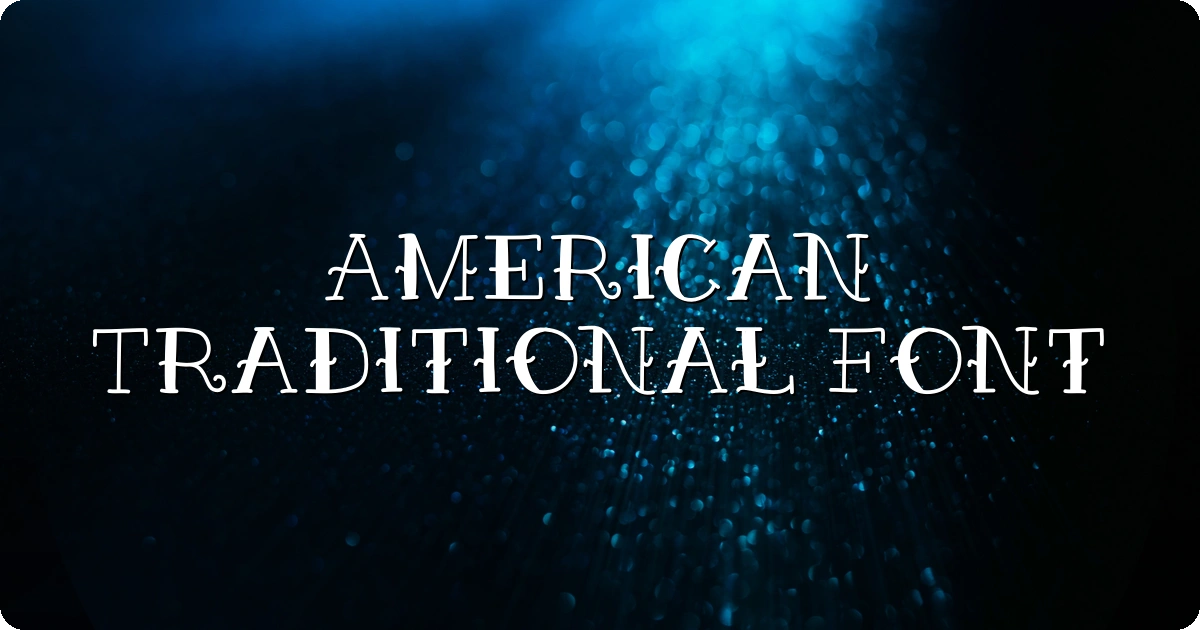 American Traditional Font preview