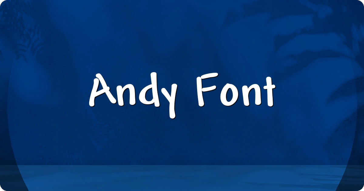 Andy Font preview