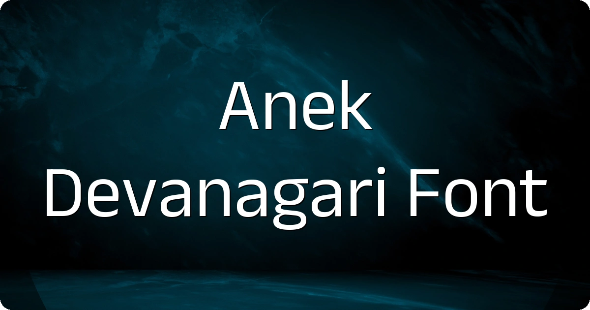 Anek Devanagari Font preview