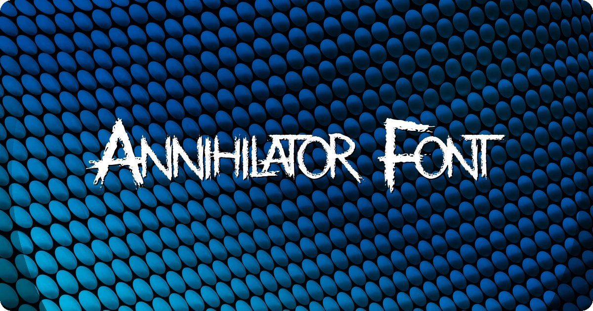 Annihilator Font preview