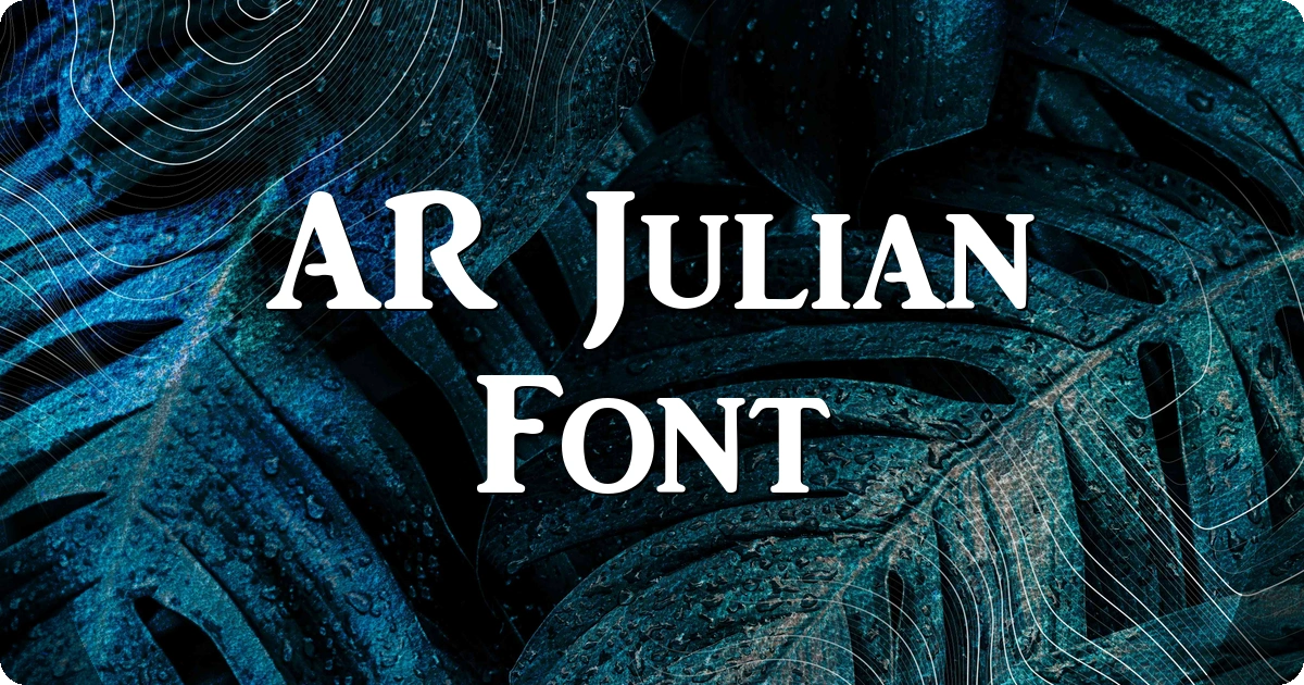 AR Julian Font preview