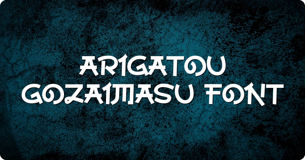 Arigatou Gozaimasu Font preview