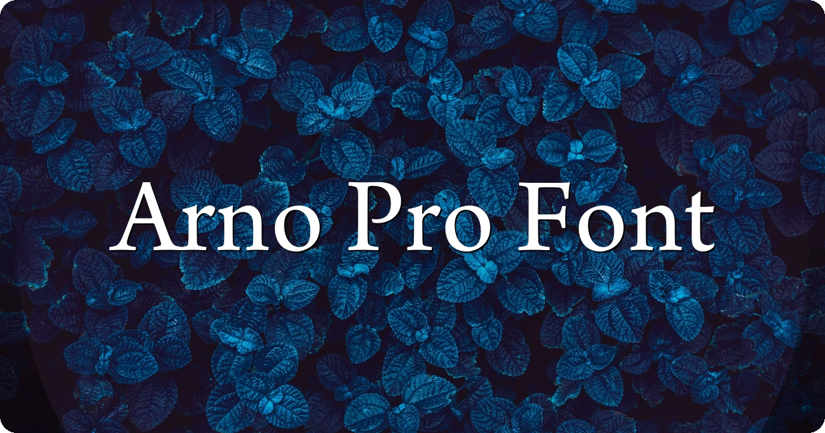 Arno Pro Font preview