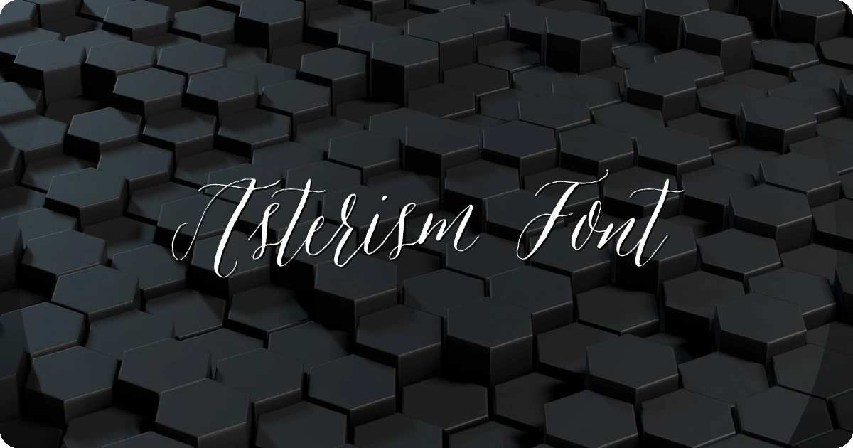 Asterism Font preview