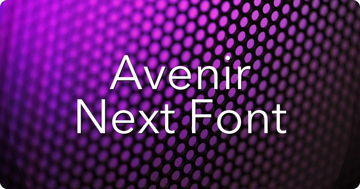 Avenir Next Font preview