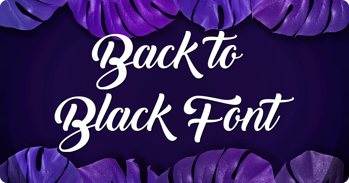 Back to Black Font preview