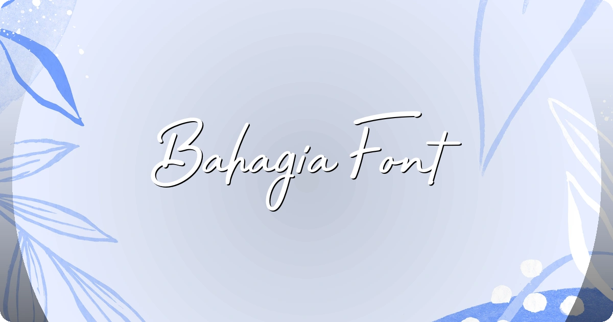 Bahagia Font preview