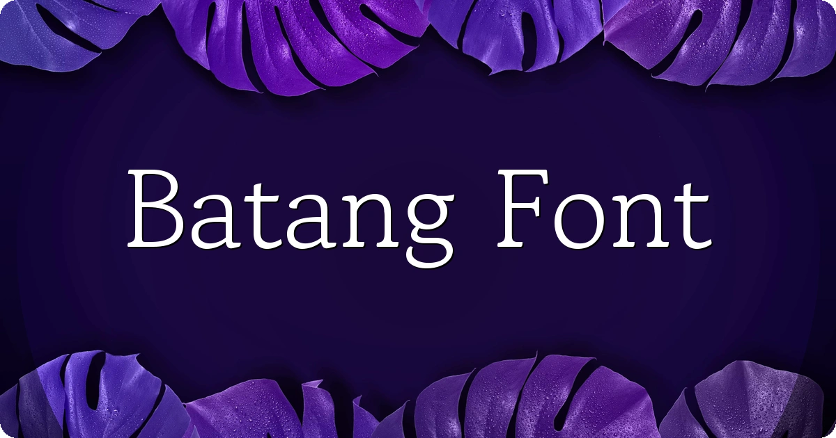 Batang Font preview