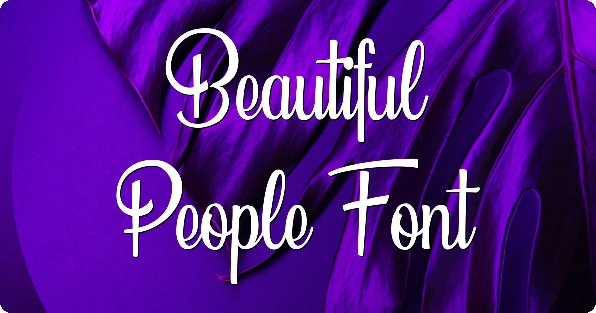 Beautiful People Font preview