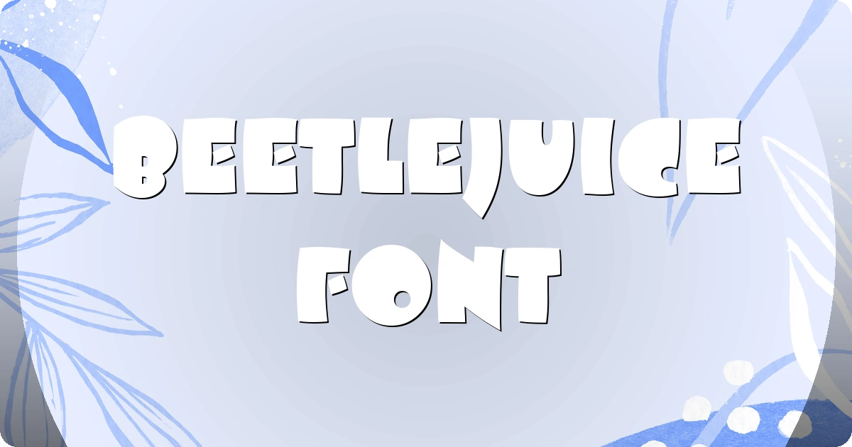 Beetlejuice Font preview