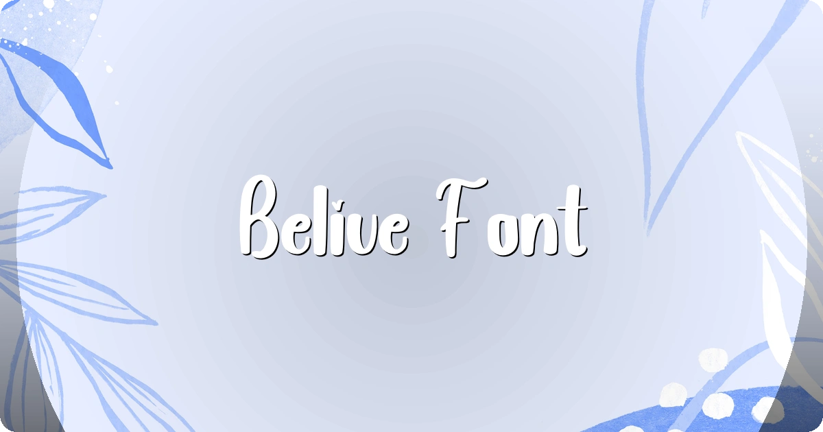 Belive Font preview