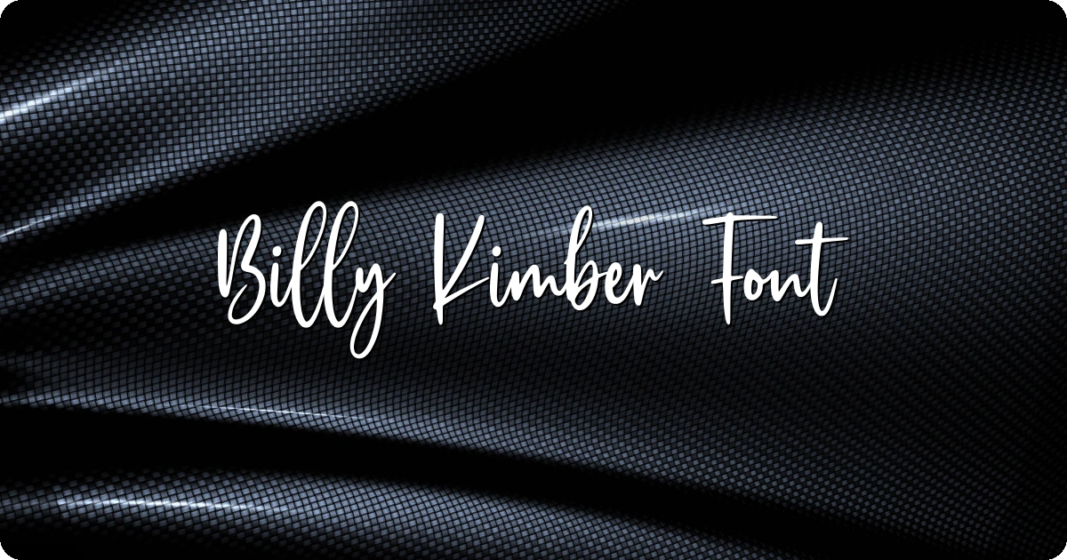 Billy Kimber Font preview