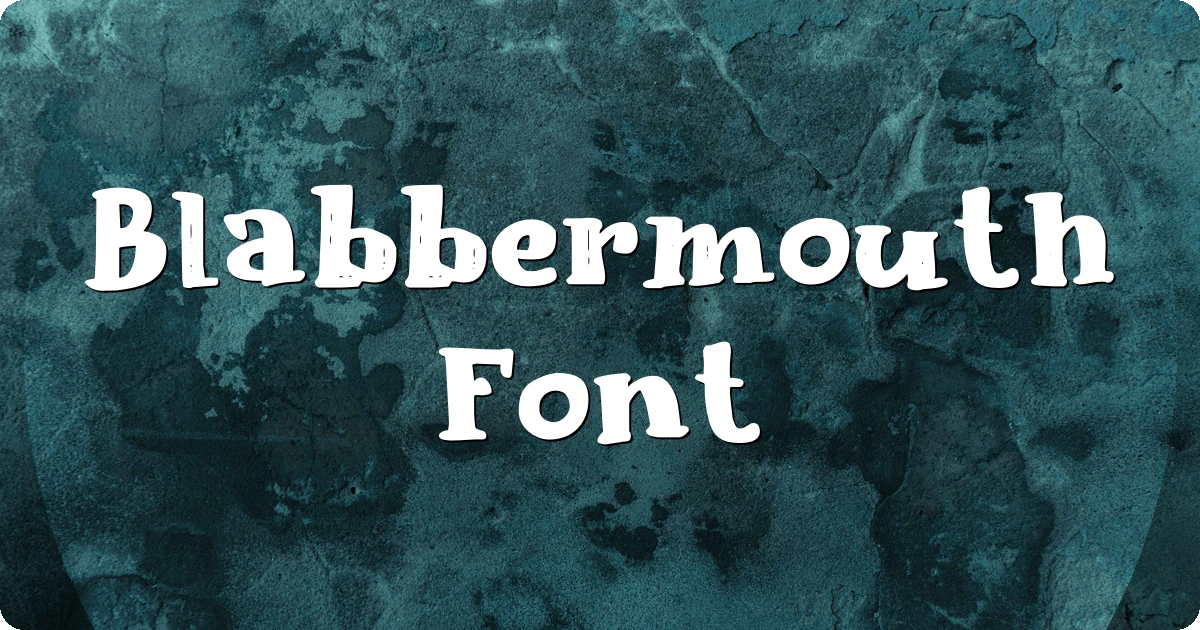 Blabbermouth Font preview