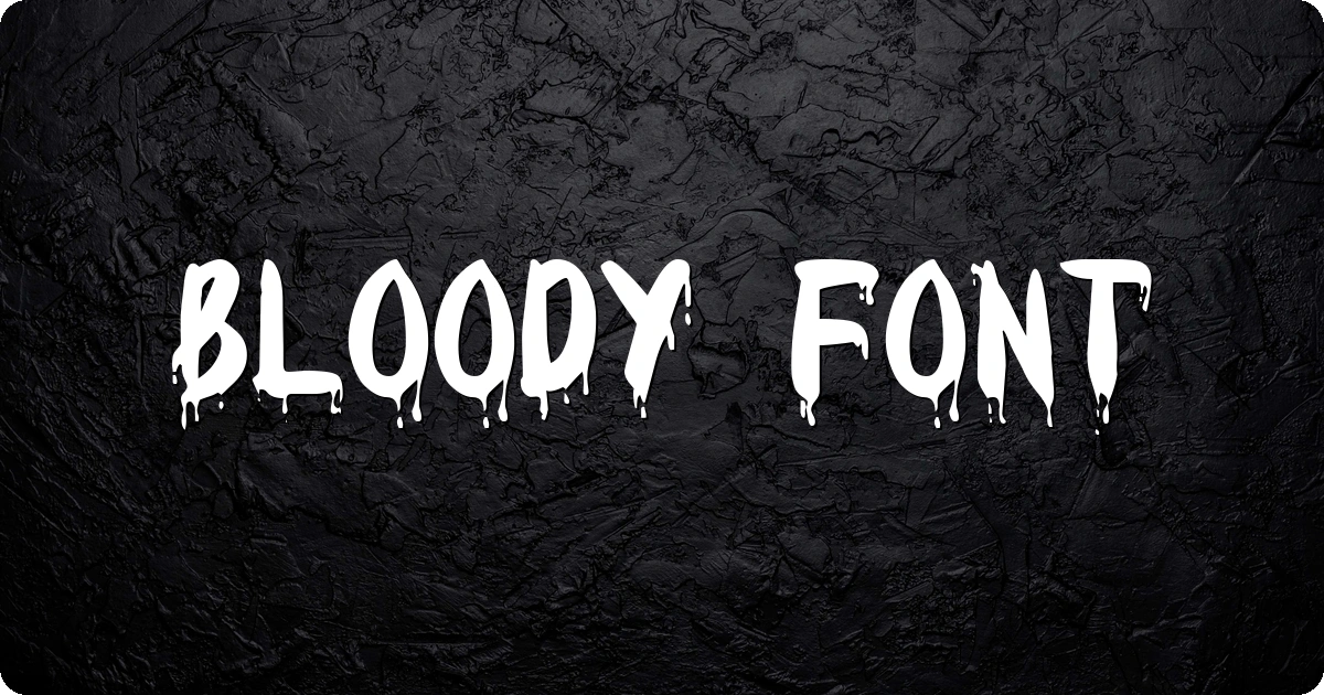 Bloody Font preview