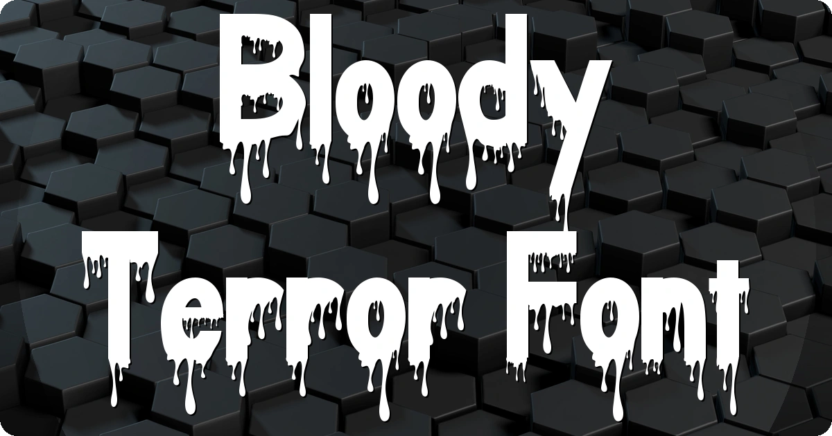 Bloody Terror Font preview