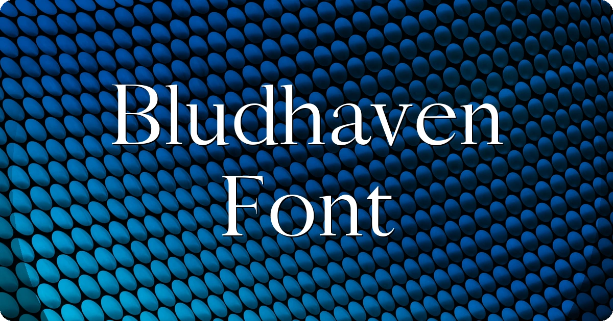Bludhaven Font preview