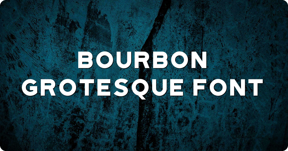 Bourbon Grotesque Font preview