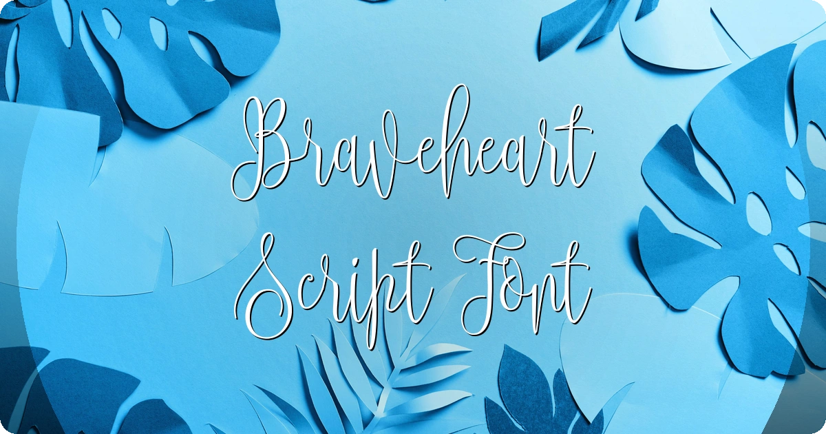 Braveheart Script Font preview