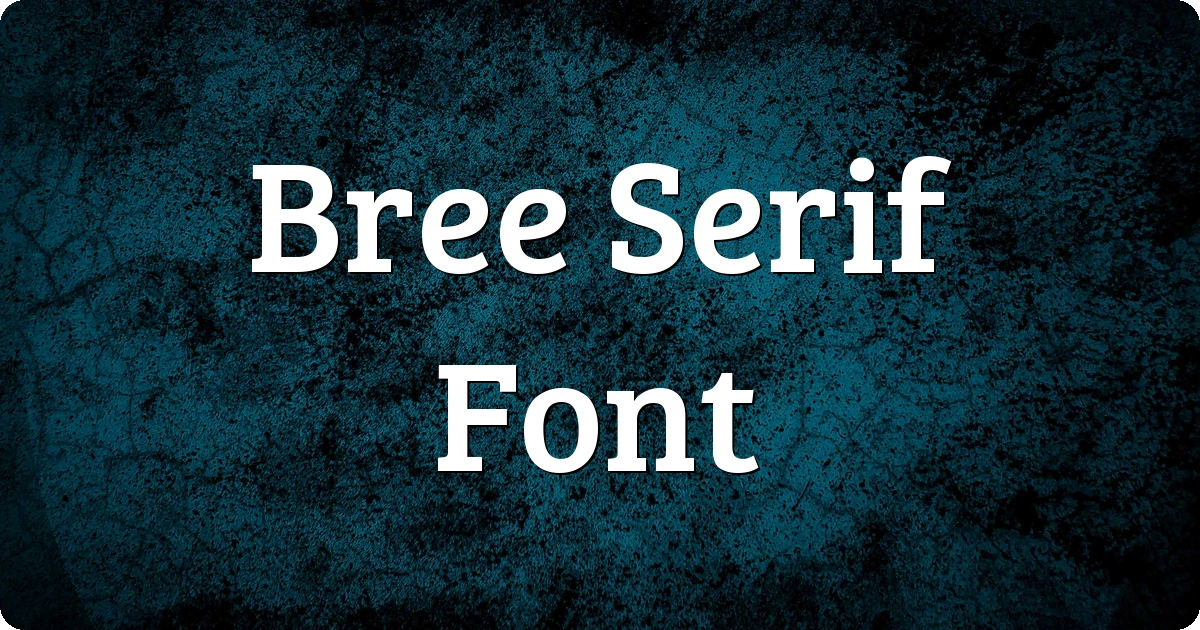 Bree Serif Font preview