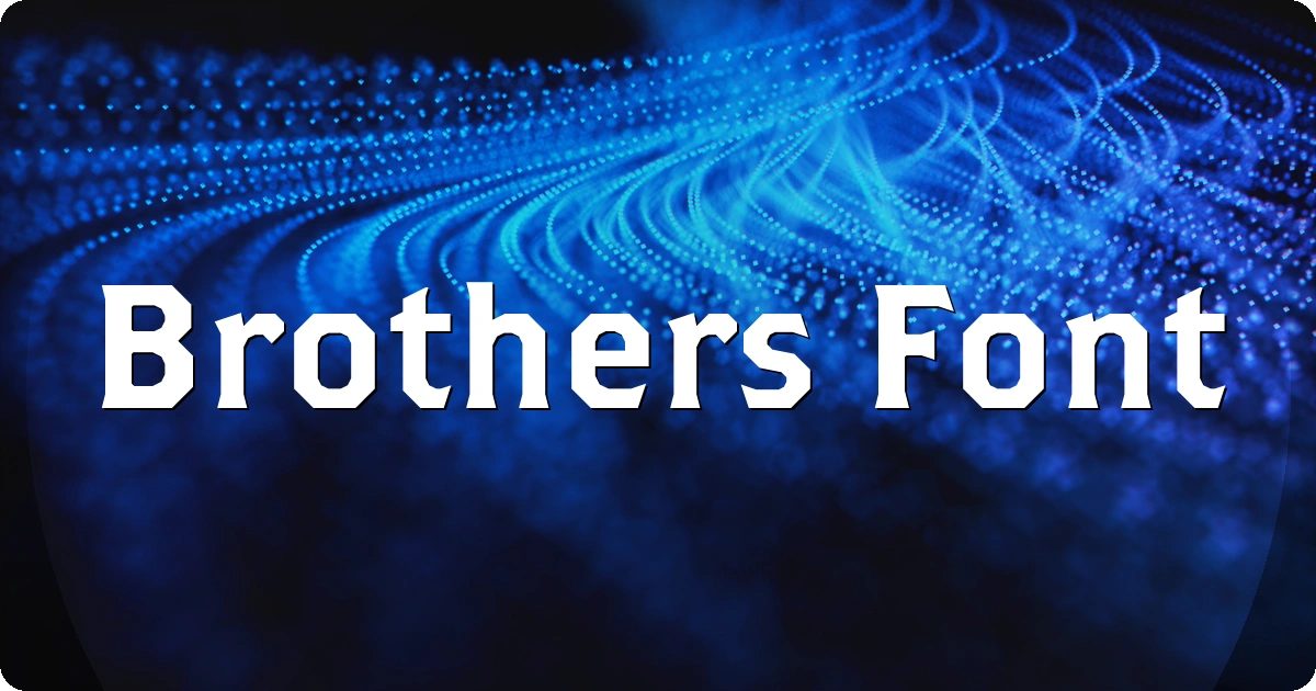 Brothers Font preview