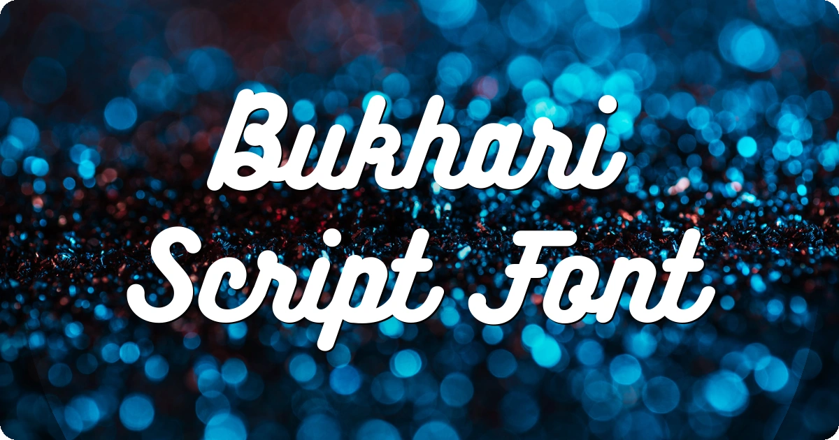 Bukhari Script Font preview