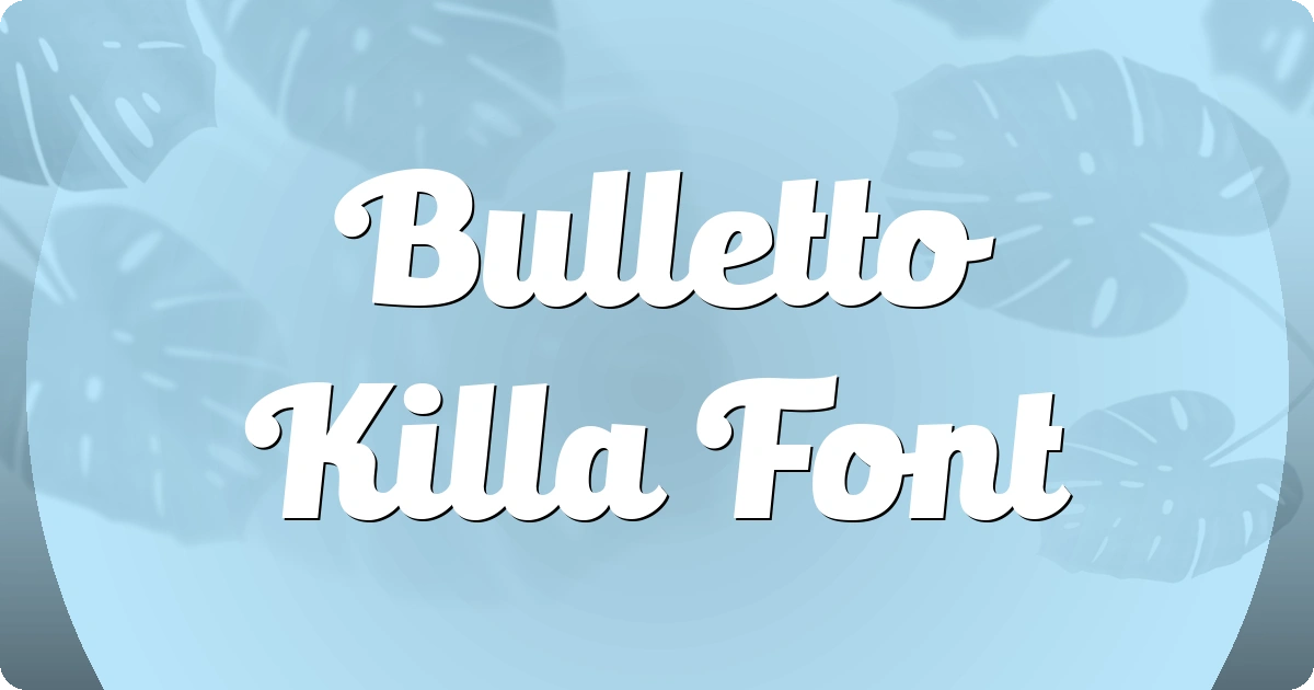 Bulletto Killa Font preview