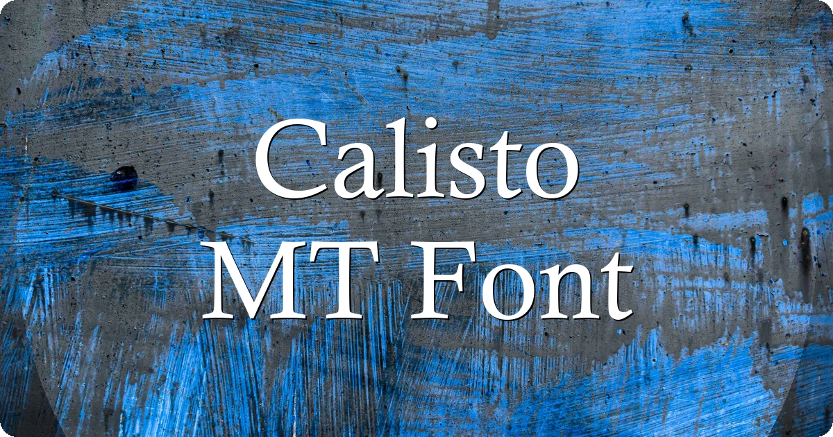 Calisto MT Font preview