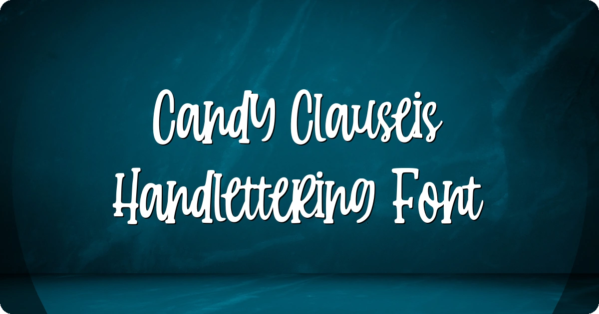 Candy Clauseis Handlettering Font preview