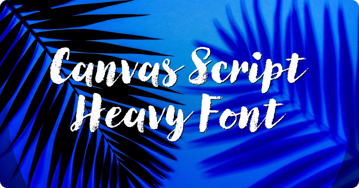Canvas Script Heavy Font preview