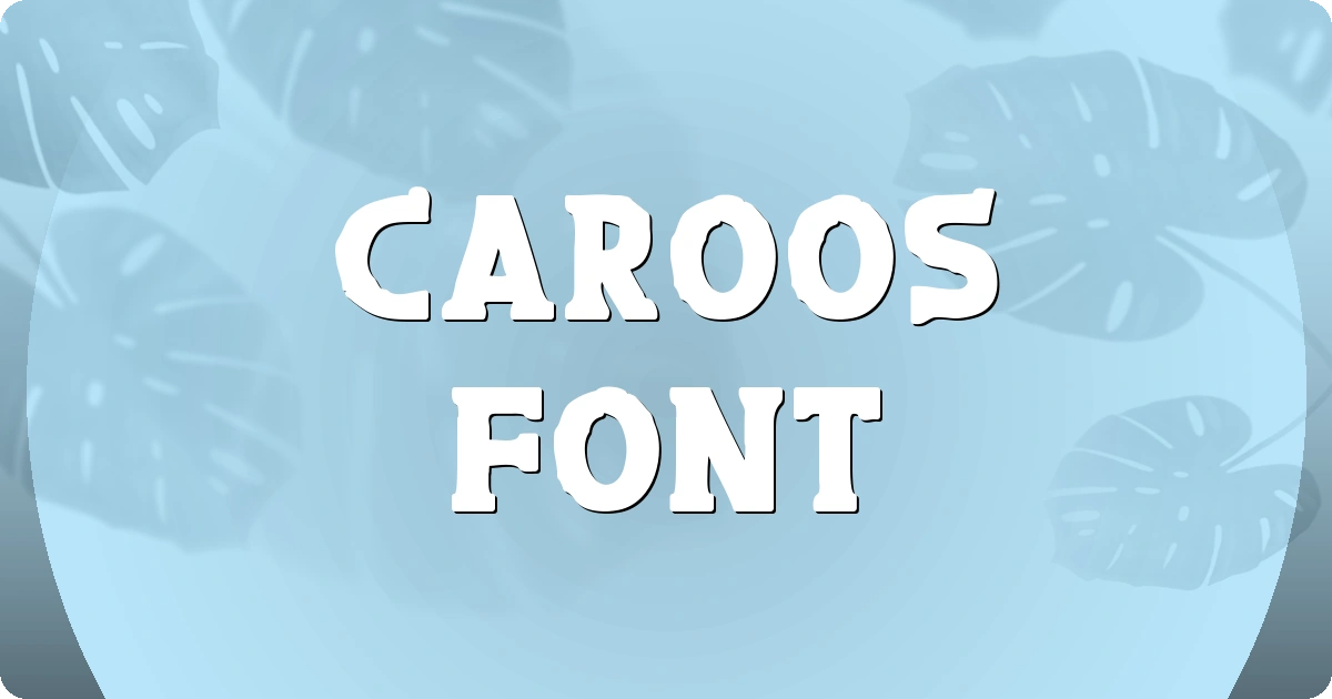 Caroos Font preview