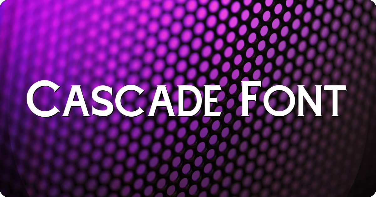 Cascade Font preview