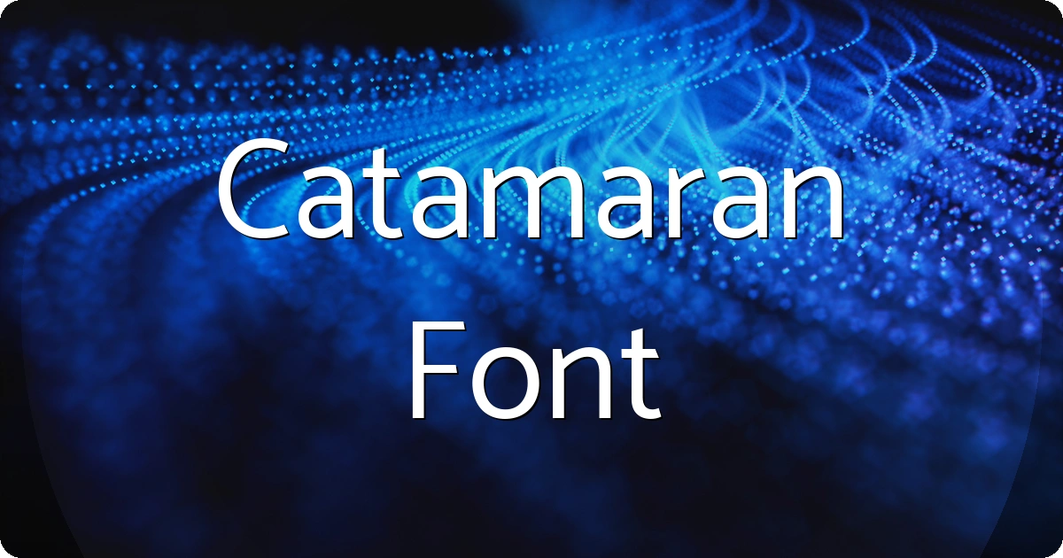 Catamaran Font preview
