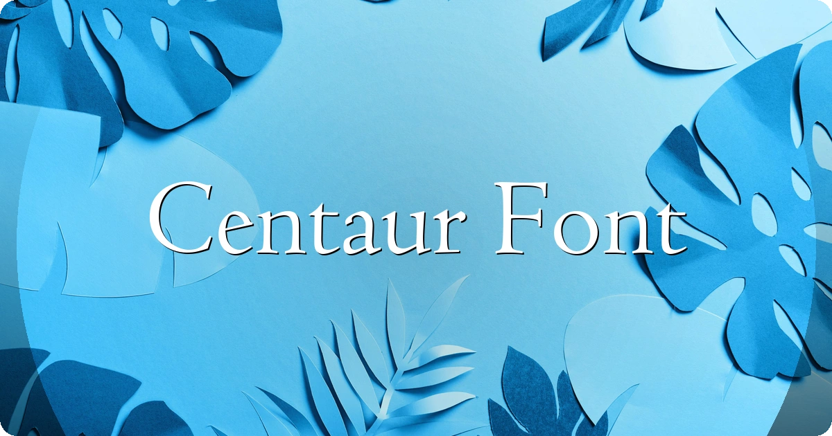 Centaur Font preview