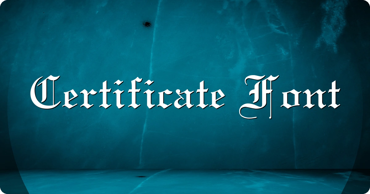 Certificate Font preview