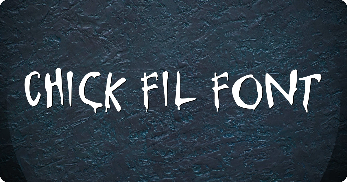 Chick Fil Font preview