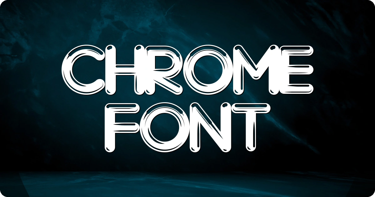 Chrome Font preview
