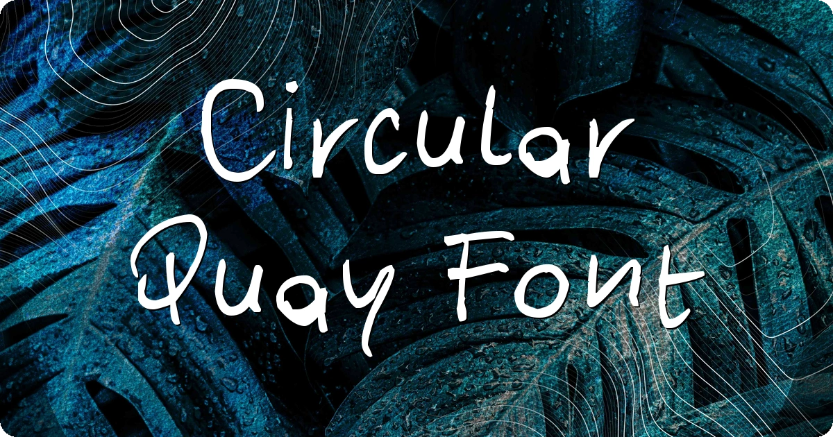 Circular Quay Font preview