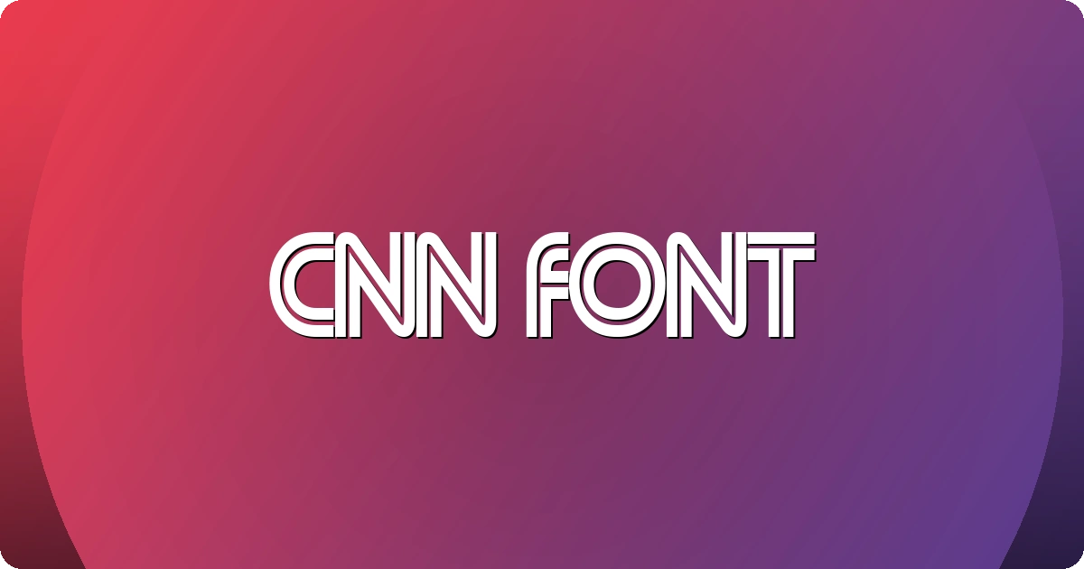 CNN Font preview