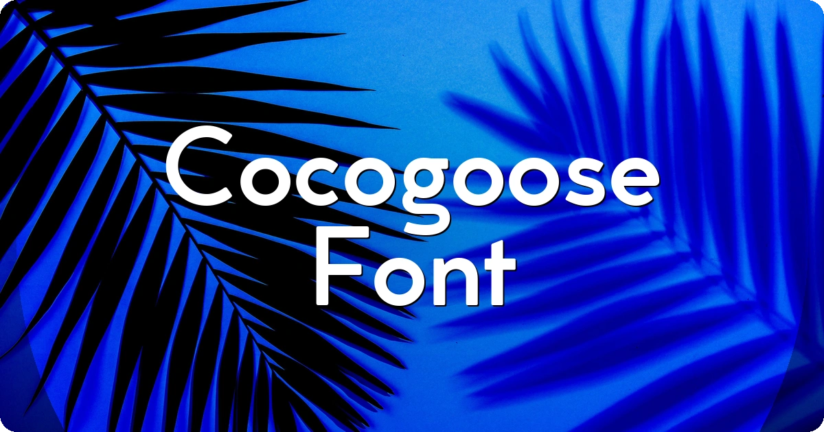 Cocogoose Font preview