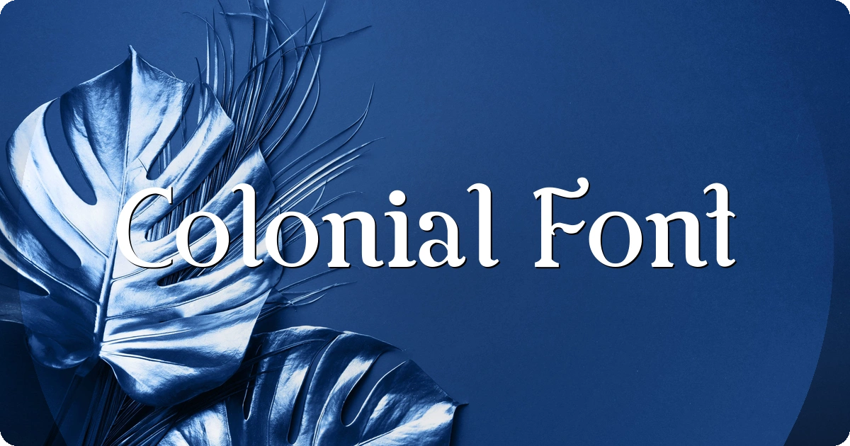 Colonial Font preview