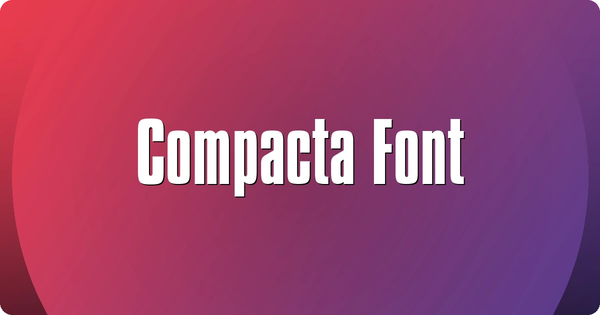 Compacta Font preview